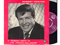Robert Horton - Sunday Night at The London Palladium ep