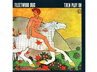 Fleetwood Mac - Then Play On lp