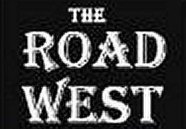 The Road West