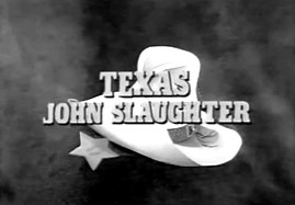 Texas John Slaughter