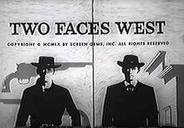 Two Faces West