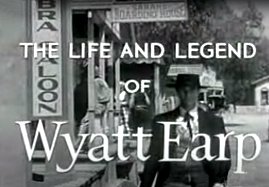 The Life and Legend of Wyatt Earp