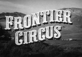 Frontier Circus