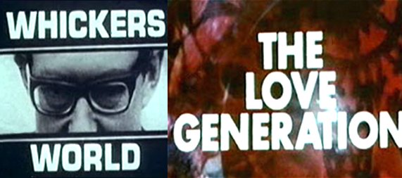 Whickers World - The Love Generation - 1967