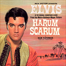 Elvis Presley - Harum Scarum