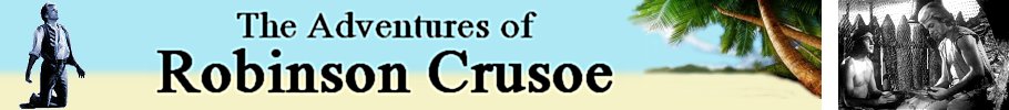 The Adventures of Robinson Crusoe