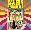 The Cavern After Hours