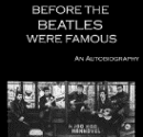 Before The Beatles Were Famous